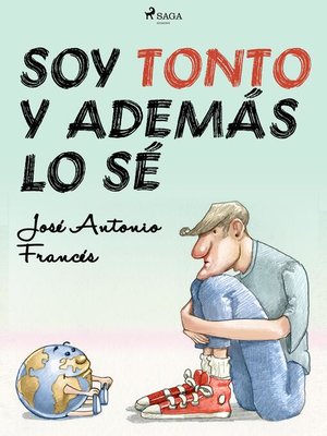 Soy tonto y además lo sé - ebook